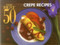 The Best 50 Crepe Recipes by Coleen Simmons, Bob Simmons, 9781558671133
