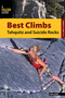 Best Climbs Tahquitz and Suicide Rocks by Bob Gaines, 9780762780754
