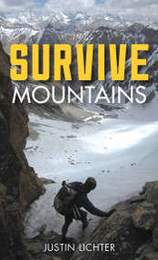 Survive (Mountains) by Justin Lichter, 9781493015641