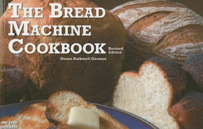 The Bread Machine Cookbook - 9781558672963 by Donna Rathmell German, 9781558672963