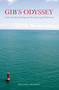 Gib's Odyssey (A Tale Of Faith And Hope On The Intracoastal Waterway) by Walter Bradley, 9780762764167