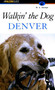 Walkin' the Dog Denver by M. A. Savage, 9781560449331