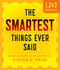 Smartest Things Ever Said, New and Expanded by Steven D. Price, 9781493026227