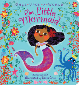 The Little Mermaid - 9781534435759 by Hannah Eliot, Nívea Ortiz, 9781534435759