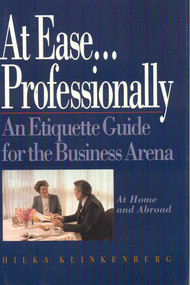 At Ease... Professionally by Hilka Klinkenburg, 9780929387550