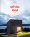 Off the Grid (Houses for Escape) by Dominic Bradbury, 9780500021422