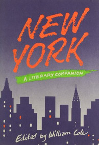 New York: A Literary Companion by William Cole, 9780916366599