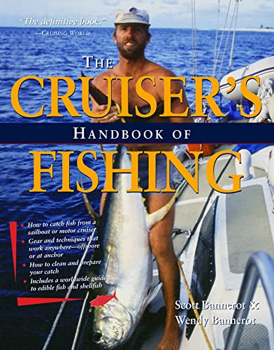Cruisers Handbook of Fishing 2/E by Wendy Bannerot, Scott Bannerot, 9780071427883