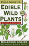 Field Guide to Edible Wild Plants by Bradford Angier, David K. Foster, 9780811734479