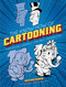 The Know-How of Cartooning by Ken Hultgren, 9780486830254