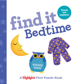 Find It Bedtime (Baby's First Puzzle Book) by Highlights, 9781684372522