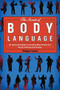 The Secrets of Body Language (An Illustrated Guide to Knowing What People Are Really Thinking and Feeling) by Philippe Turchet, 9781620870723