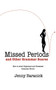 Missed Periods and Other Grammar Scares (How to Avoid Unplanned and Unwanted Grammar Errors) by Jenny Baranick, 9781616083700