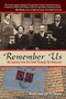 Remember Us (My Journey from the Shtetl Through the Holocaust) by Vic Shayne, Martin Small, 9781616086305