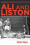 Ali and Liston (The Boy Who Would Be King and the Ugly Bear) by Bob Mee, 9781620875643