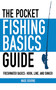 The Pocket Fishing Basics Guide (Freshwater Basics: Hook, Line, and Sinker) (Miniature Edition) by Wade Bourne, 9781616082420