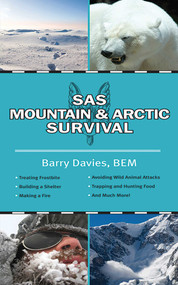 SAS Mountain and Arctic Survival by Barry Davies, 9781620872062