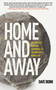 Home and Away (One Writer's Inspiring Experience at the Homeless World Cup) - 9781616083069 by Dave Bidini, 9781616083069