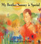 My Brother Sammy is Special by Becky Edwards, David Armitage, 9781616084806
