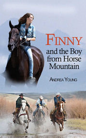 Finny and the Boy from Horse Mountain by Andrea Young, 9781620876824