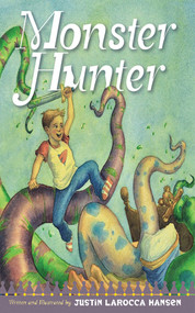 Monster Hunter by Justin LaRocca Hansen, 9781616089689