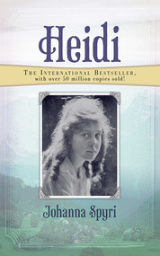 Heidi by Johanna Spyri, 9781620876862