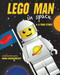 LEGO Man in Space (A True Story) by Mara Shaughnessy, 9781620875445
