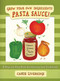 Pasta Sauce! (Grow Your Own Ingredients) by Cassie Liversidge, 9781620875339