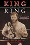 King of the Ring (The Harley Race Story) by Harley Race, Gerry Tritz, Bret Hart, 9781613212110