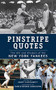 Pinstripe Quotes (The Wit and Wisdom of the New York Yankees) by Henry Clougherty, Christopher Jennison, 9781613212363