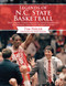 Legends of N.C. State Basketball (Dick Dickey, Tommy Burleson, David Thompson, Jim Valvano, and Other Wolfpack Stars) by Tim Peeler, Mark Gottfried, 9781613217795