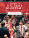 Legends of N.C. State Basketball (Dick Dickey, Tommy Burleson, David Thompson, Jim Valvano, and Other Wolfpack Stars) by Tim Peeler, Mark Gottfried, 9781613217795