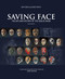 Saving Face (The Art and History of the Goalie Mask) by Jim Hynes, Gary Smith, Gerry Cheevers, 9781613218297