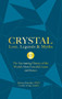 Crystal Lore, Legends & Myths (The Fascinating History of the World's Most Powerful Gems and Stones) by Athena Perrakis, 9781592338412