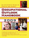 Occupational Outlook Handbook, 2009 by U.S. Department of Labor, 9781602393202