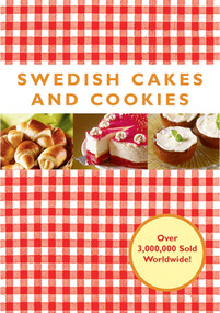 Swedish Cakes and Cookies by Melody Favish, 9781602392625