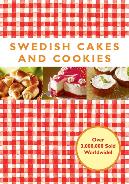 Swedish Cakes and Cookies by Melody Favish, 9781602392625