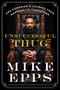 Unsuccessful Thug (One Comedian's Journey from Naptown to Tinseltown) - 9780062684905 by Mike Epps, 9780062684905