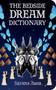The Bedside Dream Dictionary by Silvana Amar, 9781602391383
