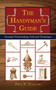 The Handyman's Guide (Essential Woodworking Tools and Techniques) by Paul N. Hasluck, 9781602391734