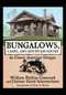 Bungalows, Camps, and Mountain Houses (80 Classic American Designs) by William Phillips Comstock, Clarence Eaton Schermerhorn, Tony P. Wrenn, 9781602390072