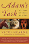 Adam's Task (Calling Animals by Name) by Vicki Hearne, Donald McCaig, 9781602390027