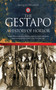 The Gestapo (A History of Horror) by Jacques Delarue, Mervyn Savill, 9781602392465