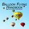 Balloon Flying Handbook by Federal Aviation Administration, 9781602390690