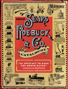 1897 Sears, Roebuck & Co. Catalogue - 9781602390638 by Sears, Roebuck & Co., Nick Lyons, 9781602390638