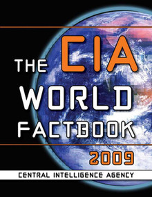 The CIA World Factbook 2009 by Central Intelligence Agency, 9781602392823