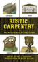 Rustic Carpentry (Woodworking with Natural Timber) by Paul N. Hasluck, Ralph Kylloe, 9781602391215