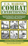 U.S. Marine Combat Conditioning by United States Marine Corps., 9781602399624