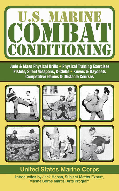 U.S. Marine Combat Conditioning by United States Marine Corps., 9781602399624
