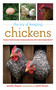 The Joy of Keeping Chickens (The Ultimate Guide to Raising Poultry for Fun or Profit) by Jennifer Megyesi, Geoff Hansen, 9781602393134